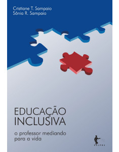 Livros sobre educação especial e inclusão - Educação inclusiva: o professor mediando para a vida