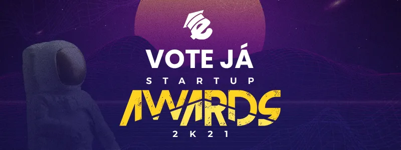 Startup Awards 2021: vote na EAD PLATAFORMA!