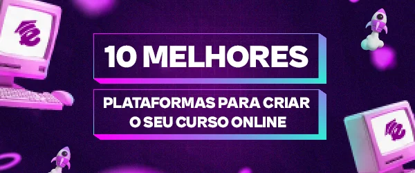 10 melhores plataformas para criar curso online